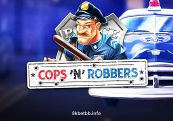 Cops’n’Robbers tại 8kbet